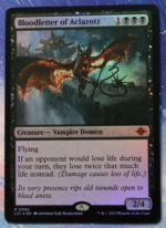 Bloodletter of Aclazotz #92 The Lost Caverns of Ixalan (LCI) foil
