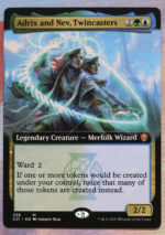 Adrix and Nev, Twincasters extended art C21 Commander 2021 hologram