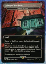 Field of the Dead Cabin of the Dead Secret Lair Drop (SLD) hologram