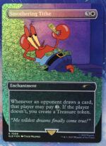 Smothering Tithe #7009 SLD foil