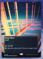 Strip Mine #85 EOS foil