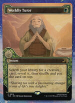 Worldly Tutor #314 TLE hologram