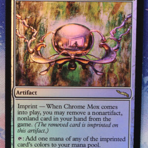 Chrome Mox MRD foil